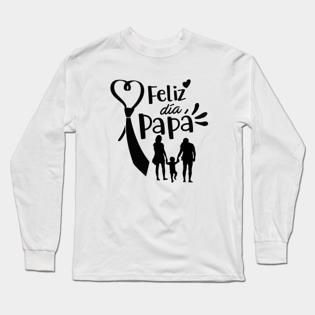 Feliz dia papa Long Sleeve T-Shirt by Family shirts